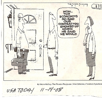 USA today cartoon Our Contractor showed up when he said he would